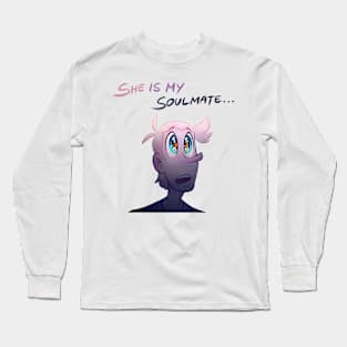 LnR: She is My Soulmate Long Sleeve T-Shirt